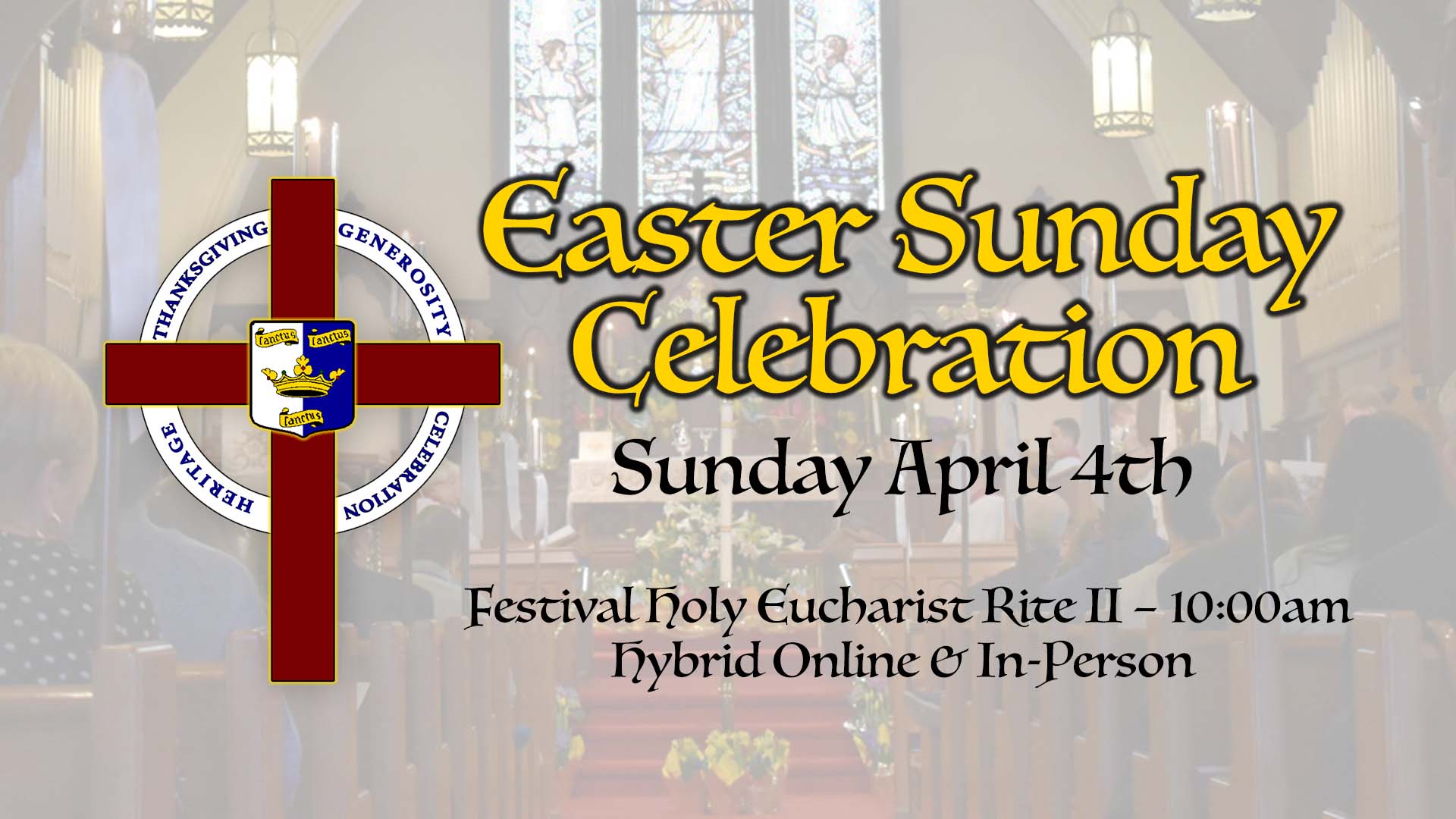 Easter Sunday – Festival Holy Eucharist