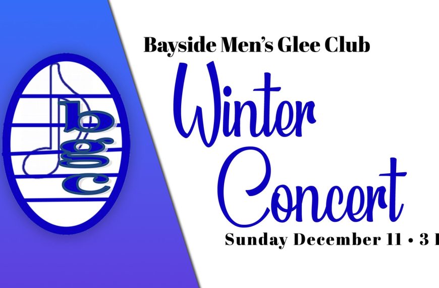 Bayside Men’s Glee Club Winter Concert 2022
