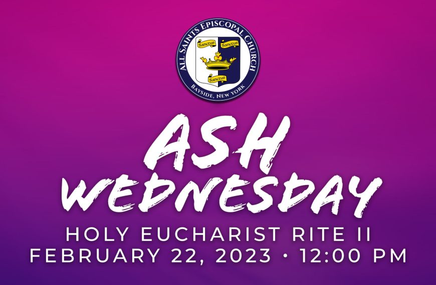 Ash Wednesday – Noonday Service
