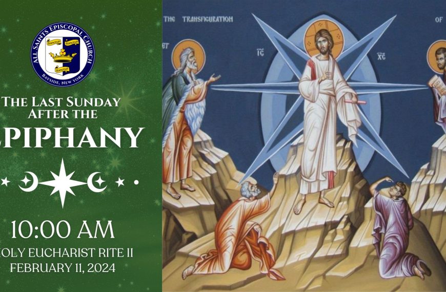 The Last Sunday after the Epiphany