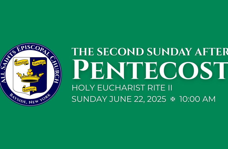 The Second Sunday after Pentecost