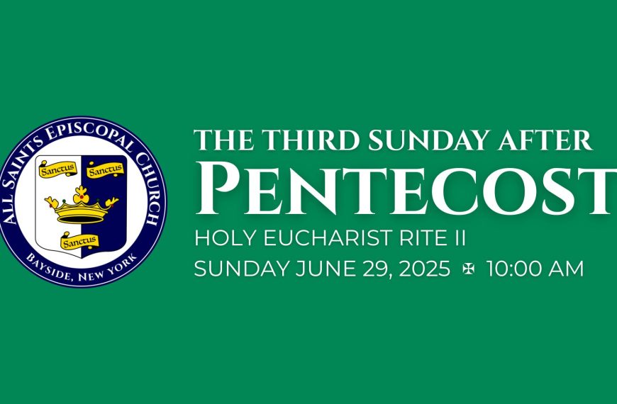 The Third Sunday after Pentecost