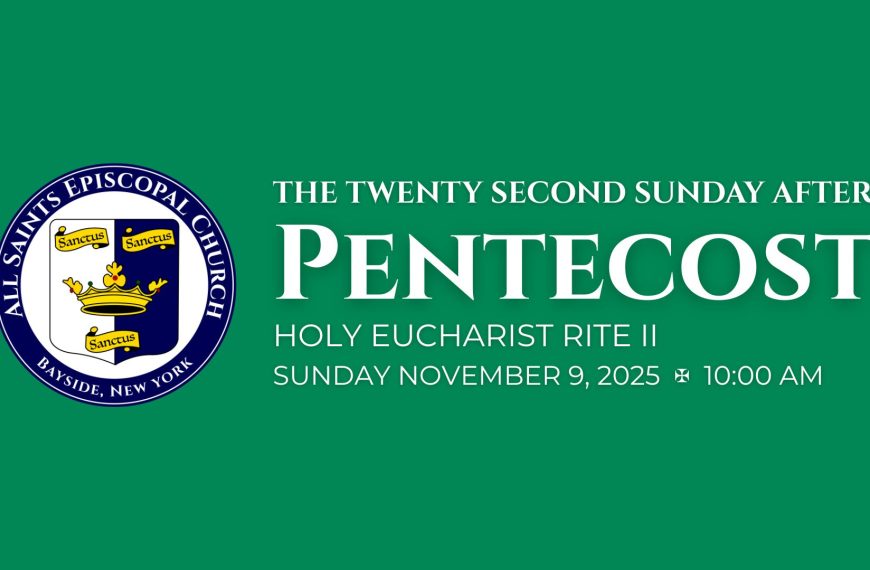 The Twenty Second Sunday after Pentecost
