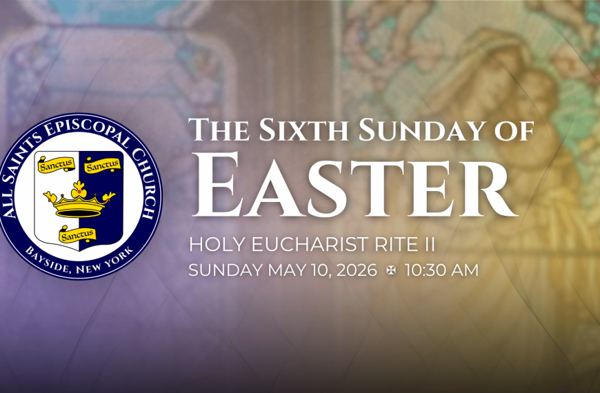 The Sixth Sunday of Easter