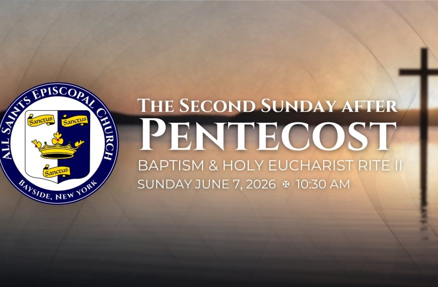 The Second Sunday after Pentecost